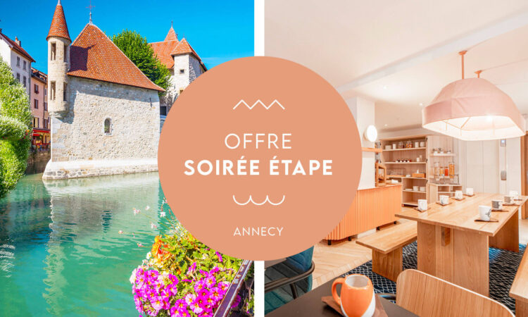 Hôtel Palais de l'Isle Annecy - Offre Soirée Etape